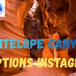 Antelope Canyon Captions Instagram