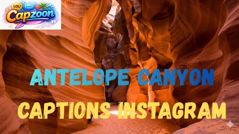 Antelope Canyon Captions Instagram