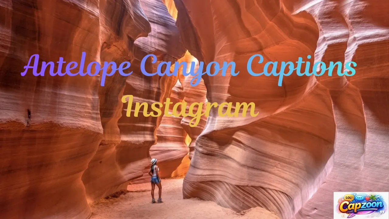 Antelope Canyon Captions Instagram