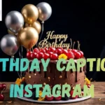 Birthday Captions Instagram