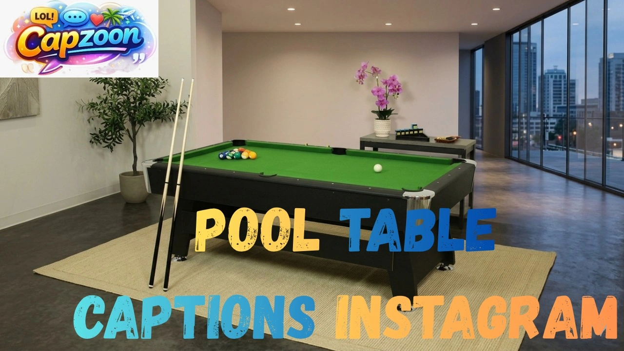 Pool Table Captions Instagram