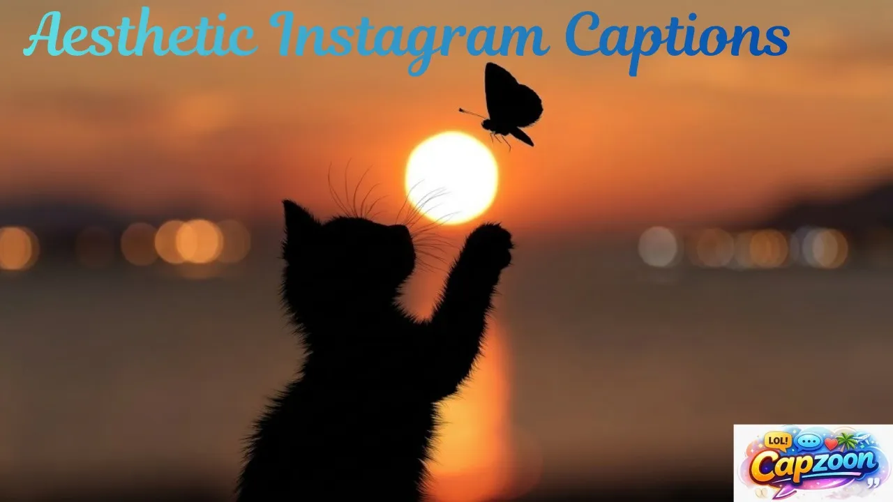 Aesthetic Instagram Captions