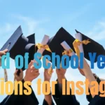 End of School Year Captions for Instagram