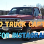 Ford Truck Captions for Instagram