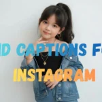 Kid Captions for Instagram