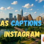 Texas Captions for Instagram