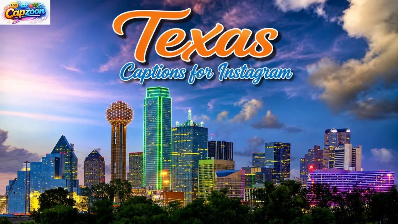 Texas Captions for Instagram
