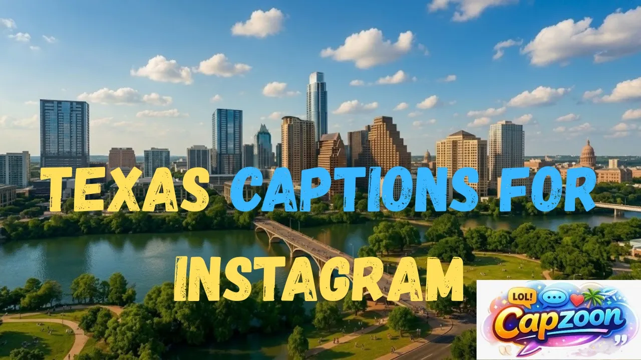 Texas Captions for Instagram