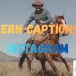 Western Captions for Instagram