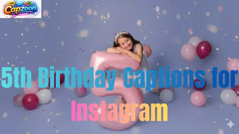 5th Birthday Captions for Instagram