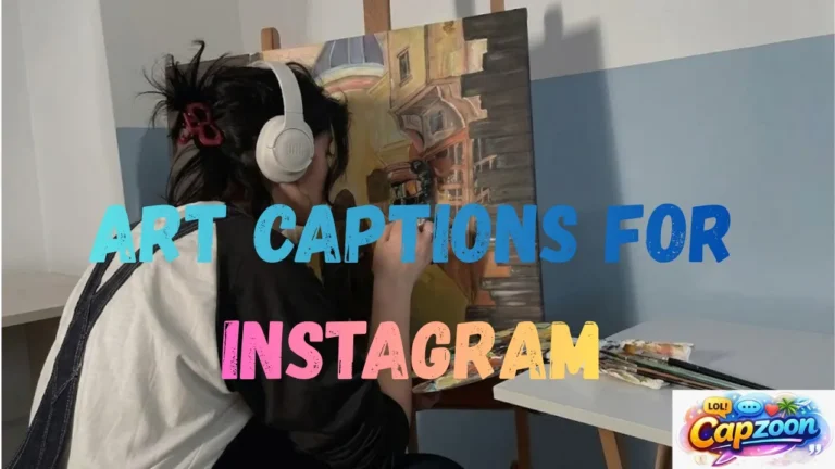 Art Captions for Instagram