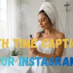 Bath Time Captions for Instagram
