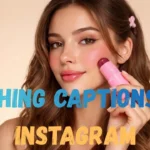 Blushing Captions for Instagram