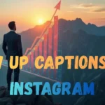 Grow Up Captions for Instagram