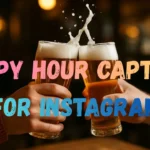 Happy Hour Captions for Instagram
