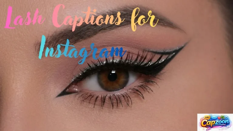 Lash Captions for Instagram