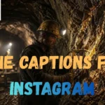 Mine Captions for Instagram