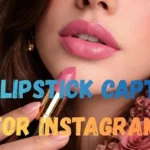 Pink Lipstick Captions for Instagram