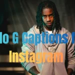 Polo G Captions for Instagram