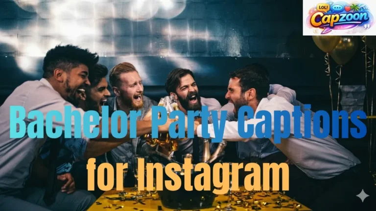 Bachelor Party Captions for Instagram