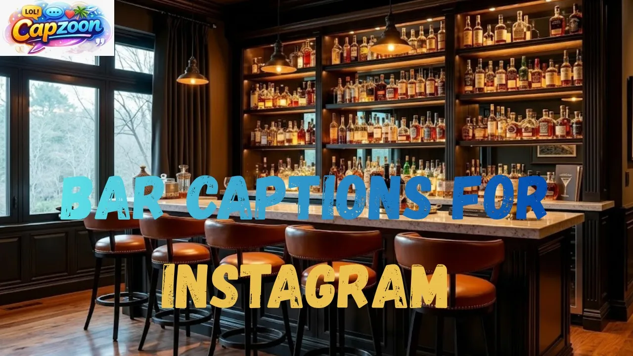 Bar Captions for Instagram