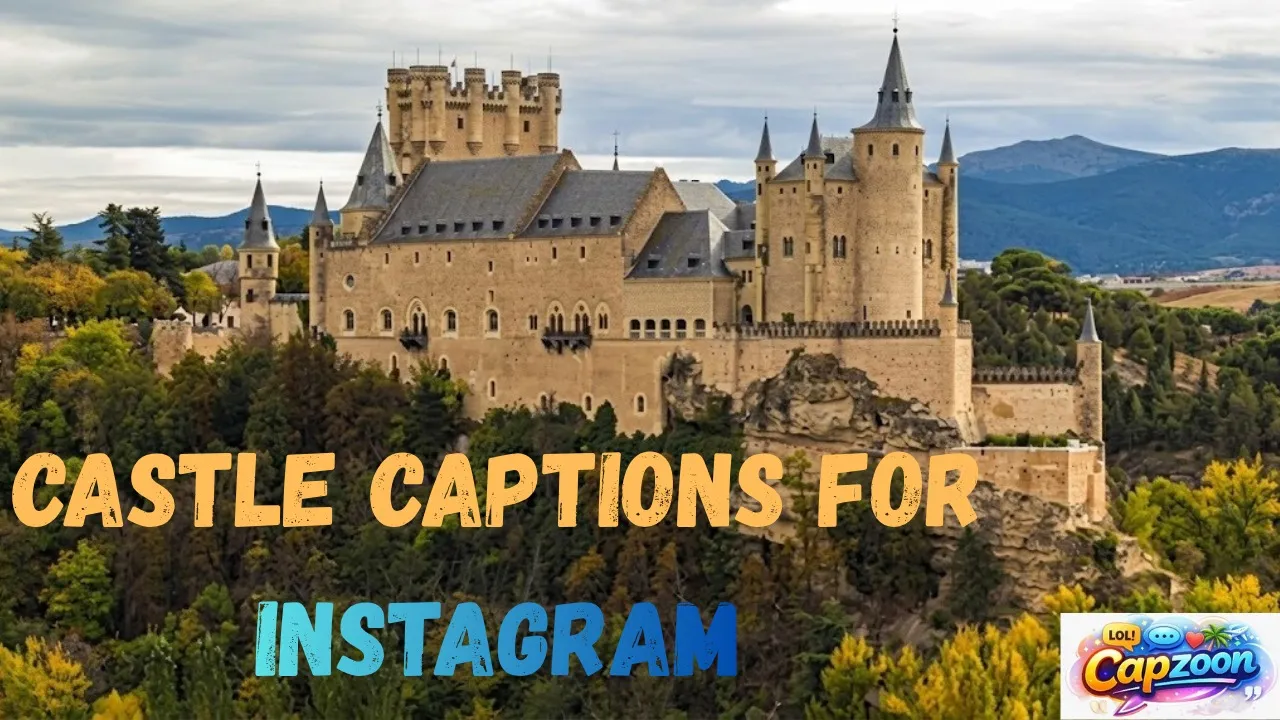 Castle Captions for Instagram