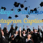 College Graduation Instagram Captions