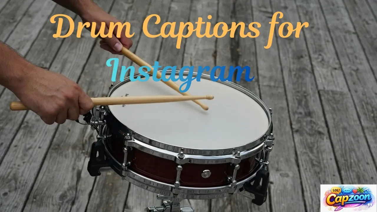 Drum Captions for Instagram