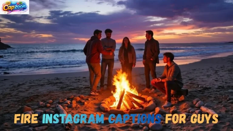 Fire Instagram Captions for Guys