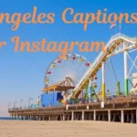 Los Angeles Captions for Instagram