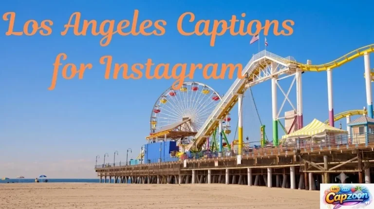 Los Angeles Captions for Instagram