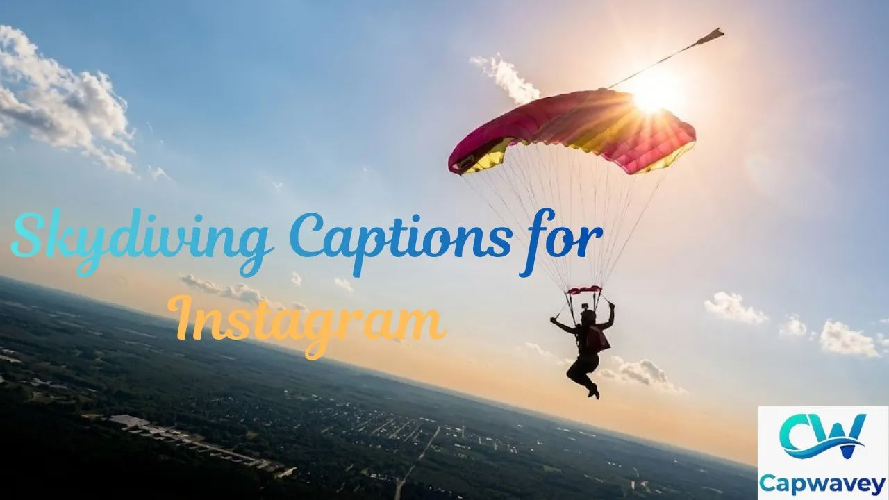 Skydiving Captions for Instagram
