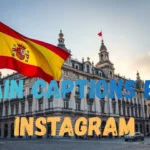 Spain Captions for Instagram