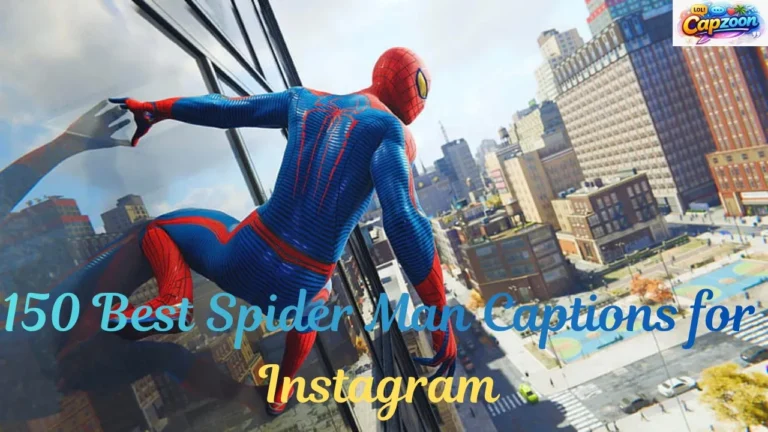 150 Best Spider Man Captions for Instagram
