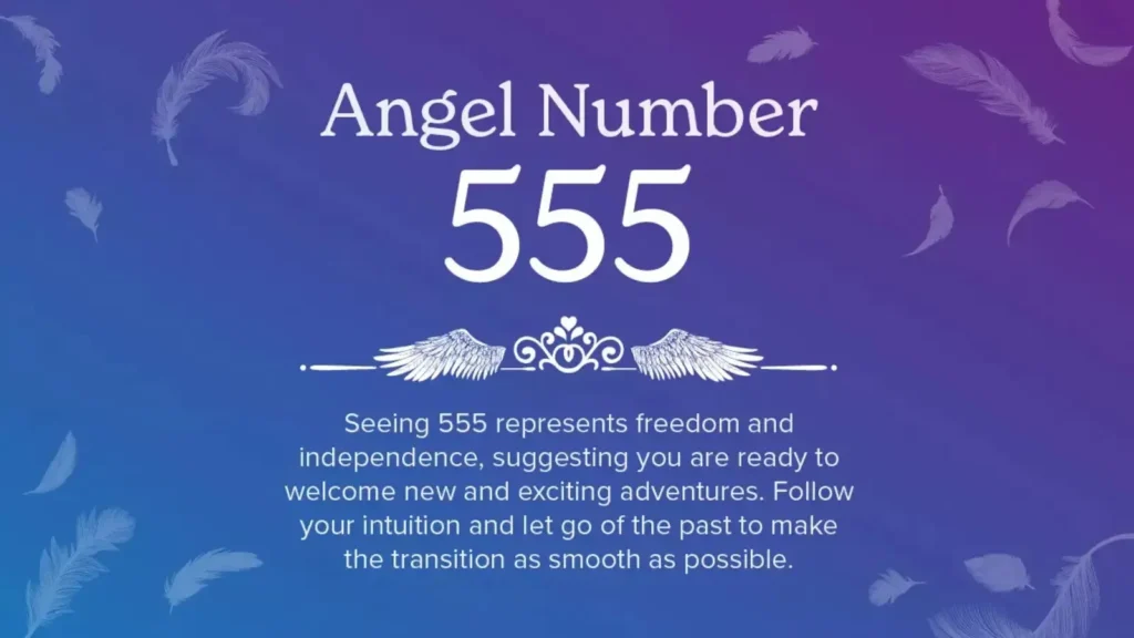 555 Angel Number Meaning