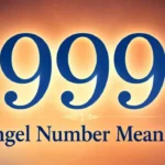 999 Angel Number Meaning