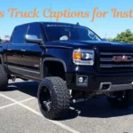 Badass Truck Captions for Instagram
