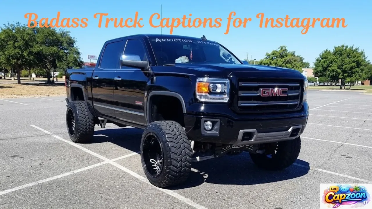 Badass Truck Captions for Instagram