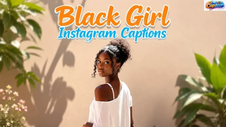 Black Girl Instagram Captions