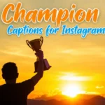 Champion Captions for Instagram