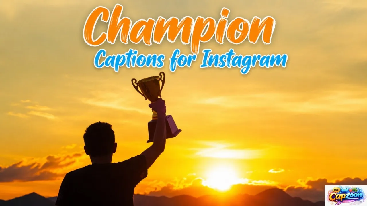 Champion Captions for Instagram