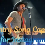 Country Song Captions for Instagram