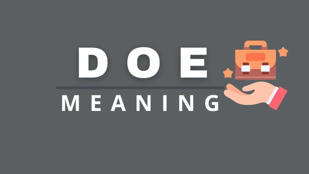 DOE Meaning in Slang