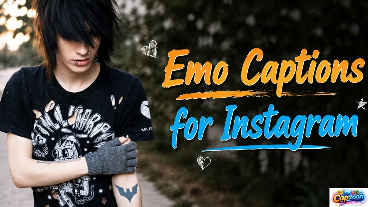 Emo Captions for Instagram
