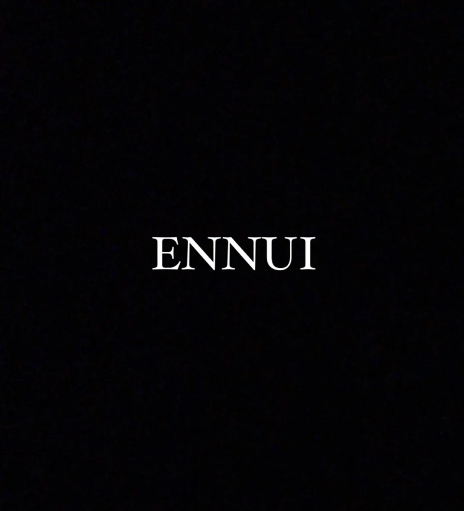Ennui Meaning