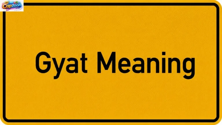 Gyat Meaning