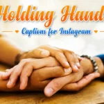 Holding Hands Captions for Instagram