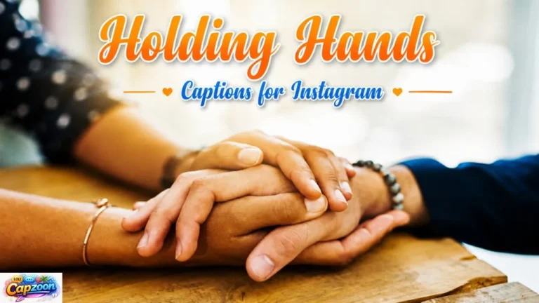 Holding Hands Captions for Instagram