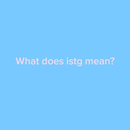 ISTG Meaning