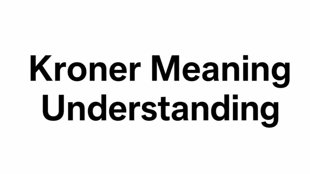 Kroner Meaning Understanding